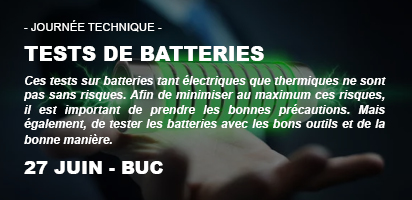 JOURNÉE TECHNIQUE - TESTS DE BATTERIES